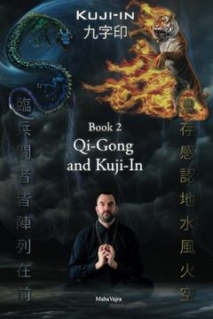 portada Kuji-In 2: Qi-Gong and Kuji-In: Volume 2 (in English)