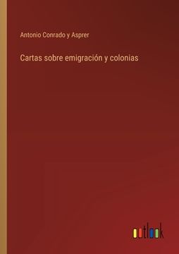 portada Cartas sobre emigración y colonias