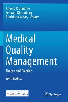 portada Medical Quality Management: Theory and Practice (en Inglés)