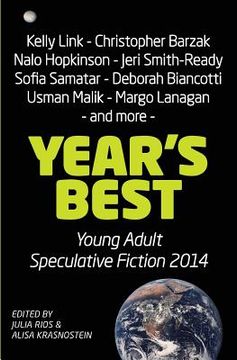 portada Year's Best Young Adult Speculative Fiction 2014 (en Inglés)