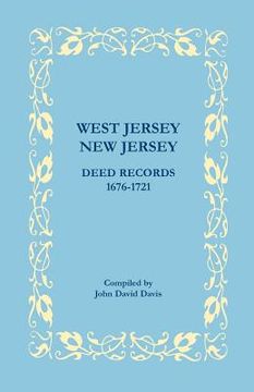 portada west jersey, new jersey deed records, 1676-1721 (in English)
