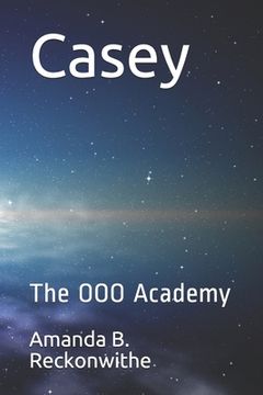 portada Casey: The OOO Academy (en Inglés)