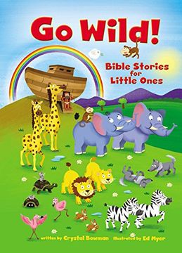 portada Go Wild! Bible Stories for Little Ones