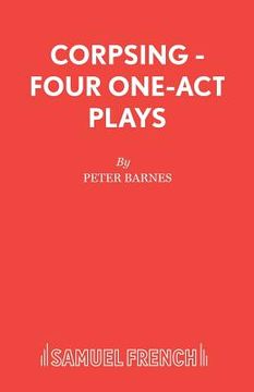 portada Corpsing - Four One-Act Plays (in English)