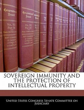 portada sovereign immunity and the protection of intellectual property (en Inglés)