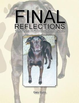 portada Final Reflections: Inspired by Tessa, Our Much Loved Pet, and Family Member (in English)