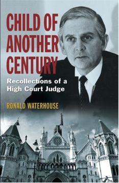 portada Child of Another Century: Recollections of a High Court Judge