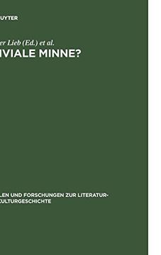portada Triviale Minne? Konventionalität und Trivialisierung in Spätmittelalterlichen Minnereden (in German)