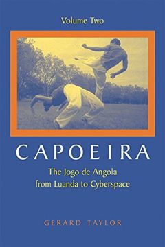portada Capoeira: The Jogo de Angola from Luanda to Cyberspace (en Inglés)