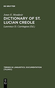 portada Dictionary of st. Lucian Creole: Part 1: Kwéyòl - English, Part 2: English - Kwéyòl 