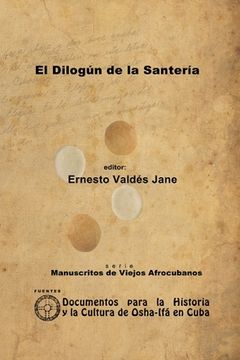 portada El Dilogún de la Santería. Libreta de Santería Anónima (in Spanish)