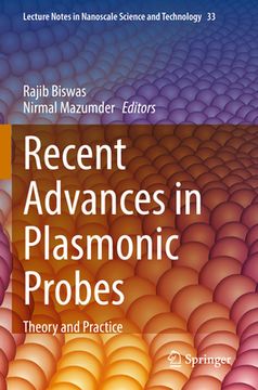 portada Recent Advances in Plasmonic Probes: Theory and Practice (en Inglés)