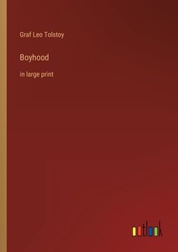 portada Boyhood: in large print (en Inglés)