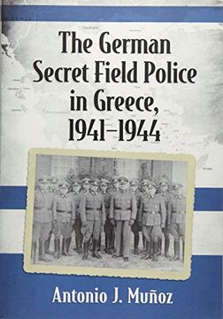 portada The German Secret Field Police in Greece, 1941-1944 (en Inglés)