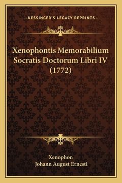 portada Xenophontis Memorabilium Socratis Doctorum Libri IV (1772)