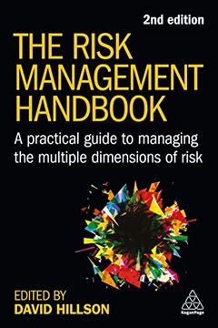 portada The Risk Management Handbook: A Practical Guide to Managing the Multiple Dimensions of Risk (en Inglés)
