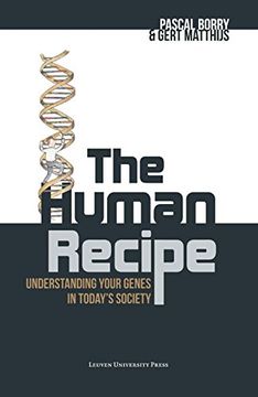 portada The Human Recipe: Understanding Your Genes in Today's Society (en Inglés)