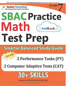 portada SBAC Test Prep: 7th Grade Math Common Core Practice Book and Full-length Online Assessments: Smarter Balanced Study Guide With Performance Task (PT) and Computer Adaptive Testing (CAT)