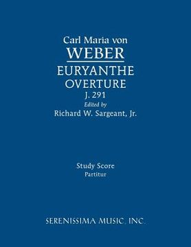 portada Euryanthe Overture, J.291: Study score (en Inglés)