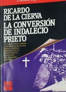 portada La Conversión de Indalecio Prieto