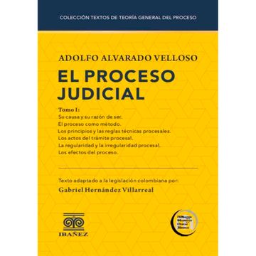 portada COLECCIÓN TEXTOS DE TEORÍA GENERAL DEL PROCESO TOMO I EL PROCESO JUDICIAL (in Spanish)