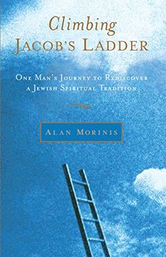 portada Climbing Jacob's Ladder: One Man's Journey to Rediscover a Jewish Spiritual Tradition (en Inglés)