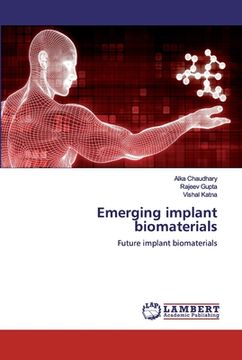 portada Emerging implant biomaterials (en Inglés)