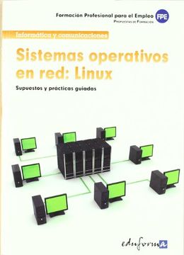 portada Sistemas Operativos en Red. Linux. Formación Para el Empleo (pp - Practico Profesional)