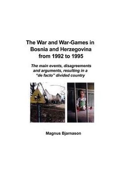 portada the war and war-games in bosnia and herzegovina from 1992 to 1995 (in English)