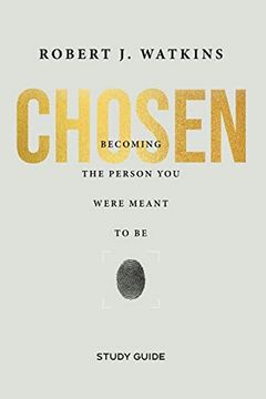 portada Chosen - Study Guide: Becoming the Person You Were Meant to Be (in English)