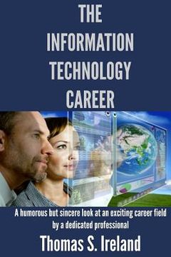 portada The Information Technology Career (en Inglés)