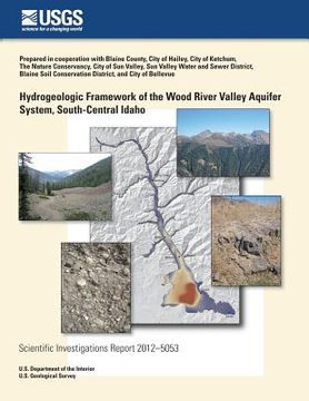 portada Hydrogeologic Framework of the Wood River Valley Aquifer System, South-Central Idaho (in English)