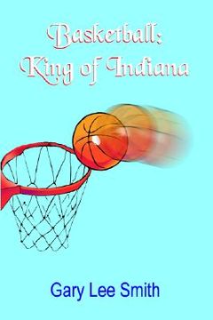 portada basketball: king of indiana (in English)
