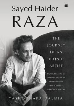 portada Sayed Haider Raza: The Journey of an Iconic Artist (in English)