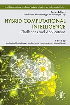 portada Hybrid Computational Intelligence: Challenges and Applications (Hybrid Computational Intelligence for Pattern Analysis and Understanding) (en Inglés)