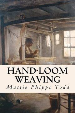 portada Hand-Loom Weaving (en Inglés)