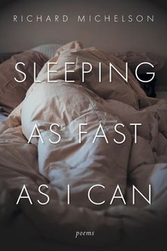 portada Sleeping as Fast as I Can: Poems (en Inglés)