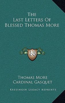 portada the last letters of blessed thomas more (en Inglés)
