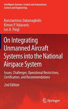 portada on integrating unmanned aircraft systems into the national airspace system (en Inglés)