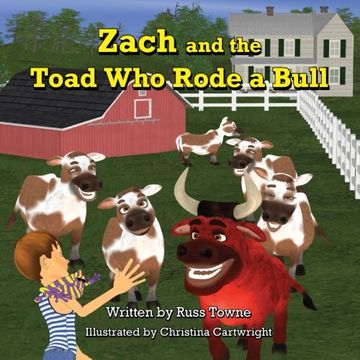 portada Zach and the Toad Who Rode a Bull