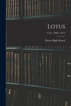 portada Lotus; 5, no. 5 (May, 1915) (en Inglés)