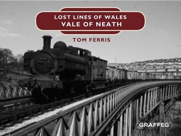 portada Lost Lines: Vale of Neath (en Inglés)