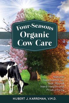 portada Four-Seasons Organic cow Care (en Inglés)