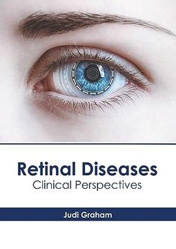 portada Retinal Diseases: Clinical Perspectives (en Inglés)