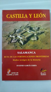 portada Salamanca, Ruta de las Fortificaciones Fronterizas. Mudos Testigos de la Historia
