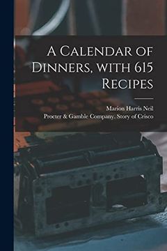 portada A Calendar of Dinners, With 615 Recipes (en Inglés)