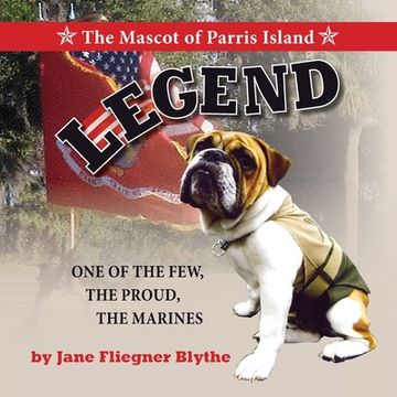 portada Legend, The Mascot of Parris Island (en Inglés)