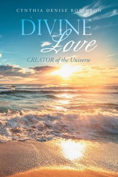 portada Divine Love: CREATOR of the Universe (en Inglés)