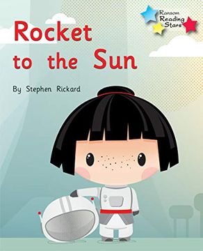 portada Rocket to the sun (Reading Stars) (en Inglés)