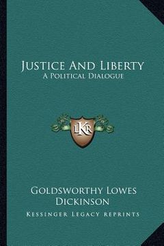 portada justice and liberty: a political dialogue